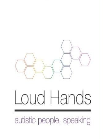 Loud Hands Autistic People Speaking